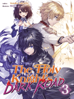 The Holy Knight's Dark Road: Volume 3