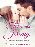 Tess and Jeremy: Class Acts Romance, #3