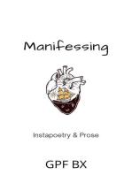 Manifessing: Instapoetry and Prose