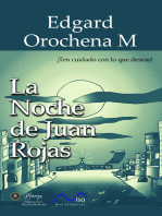 La Noche De Juan Rojas