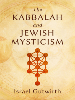 The Kabbalah and Jewish Mysticism