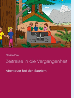Zeitreise in die Vergangenheit: Abenteuer bei den Sauriern