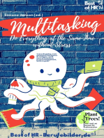 Multitasking! Do Everything at the Same Time without Stress: Learn discipline, train emotional intelligence & resilience, work more efficiently in project management, achieve goals