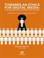 Towards an ethics for digital media: challenges between the private and the public