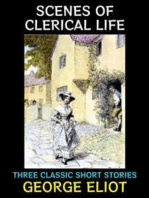 Scenes of Clerical Life: Three Classic Short Stories