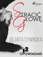 Stracić głowę - 12 opowiadań