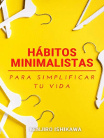 Hábitos minimalistas para simplificar tu vida