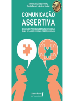 Comunicação assertiva: o que você precisa saber para melhorar suas relações pessoais e profissionais