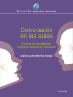 Conversación en las aulas: Ensayos de investigación biográfica narrativa en educación