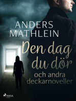 Den dag du dör och andra deckarnoveller