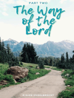 Way of the Lord Part Two: In pursuit of God, #2