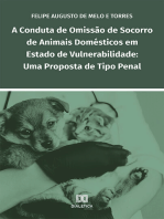 A conduta de omissão de socorro de animais domésticos em estado de vulnerabilidade: uma proposta de tipo penal