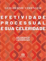Efetividade processual e sua celeridade: sob o enfoque do processo civil contemporâneo