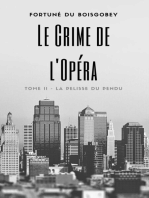 Le Crime de l'Opéra: Tome II - La Pelisse du pendu