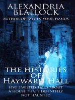 The Histories of Hayward Hall