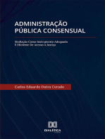 Administração Pública Consensual:  Mediação como Instrumento Adequado e Eficiente de Acesso à Justiça