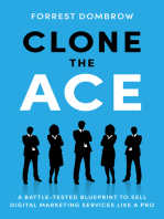 Clone the Ace: A Battle-Tested Blueprint to Sell Digital Marketing Services like a Pro