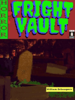 Fright Vault Volume 1: Fright Vault, #1