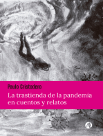 La trastienda de la pandemia en cuentos y relatos