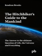 The Hitchhiker's Guide to the Mankind