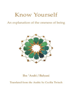 Know Yourself: An Explanation of the oneness of being
