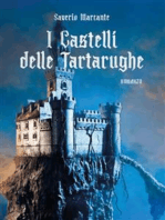 I castelli delle tartarughe