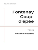 Fontenay Coup-d'épée: Tome II