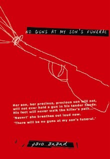 No Guns at my Son's Funeral by Paro Anand (Ebook) - Read free for 30 days