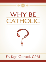 Why Be Catholic