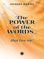 The power of the words… that free me!: Healing words related to spiritual principle