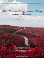 It's the Rest of Your Story, Who You Are