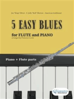 5 Easy Blues - Flute & Piano (complete parts)