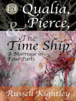 Qualia, Pierce, & the Time Ship