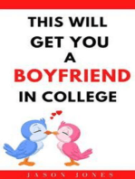 This Will Get You a Boyfriend in College