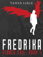 Fredrika: Cloned Evil, #1