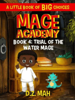 Mage Academy: Trial of the Water Mage: A Little Book of BIG Choices: Mage Academy, #4