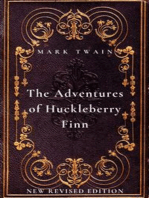 The Adventures of Huckleberry Finn: New Revised Edition