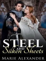 Steel and Silken Sheets