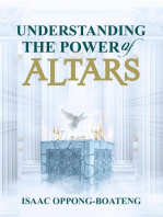 Understanding the Power of Altars