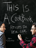 This Is a Cookbook: Recipes For Real Life