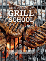 Grill School: 100+ Recipes & Essential Lessons for Cooking on Fire