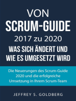 Von Scrum-Guide 2017 zu 2020 - was sich ändert und wie es umgesetzt wird: Die Neuerungen des Scrum-Guide 2020 und die erfolgreiche Umsetzung in Ihrem Scrum-Team