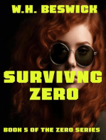 Surviving Zero