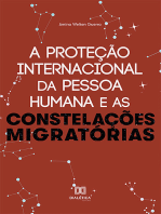 A Proteção Internacional da Pessoa Humana e as Constelações Migratórias