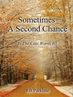 Sometimes A Second Chance