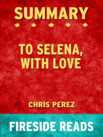 Summary of To Selena, with Love by Chris Perez