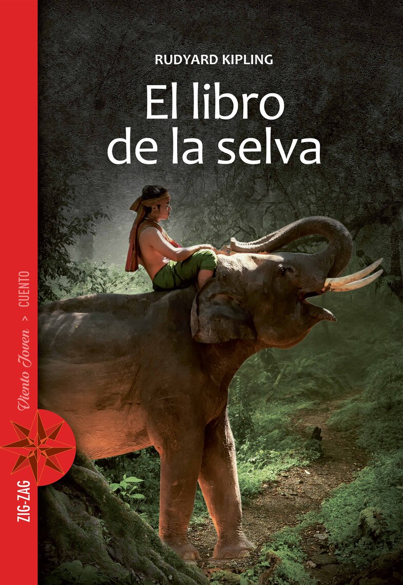 El libro de la selva by Rudyard Kipling (Ebook) - Read free for 30 days