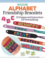 Making Alphabet Friendship Bracelets: 52 Designs and Instructions for Personalizing