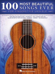 100 Most Beautiful Songs Ever for Fingerstyle Ukulele