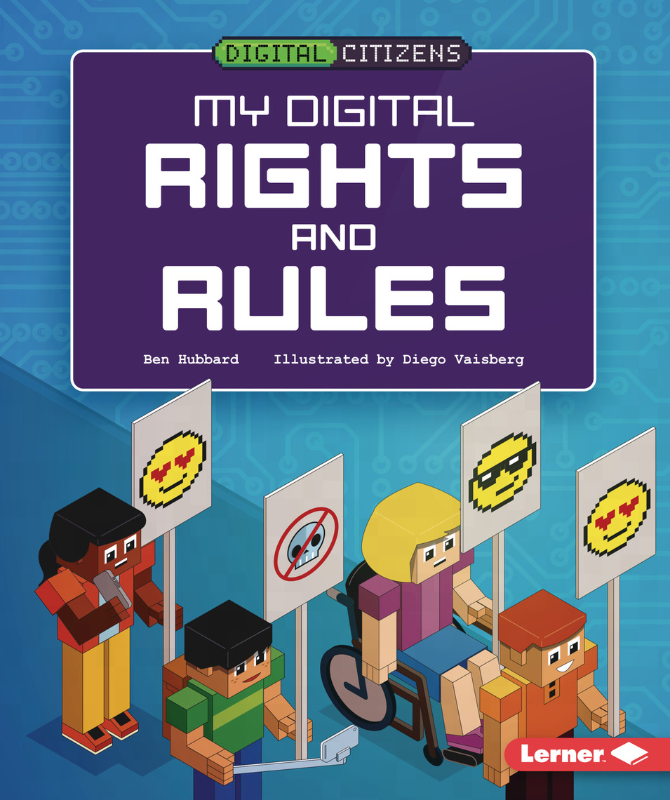My Digital Rights and Rules by Ben Hubbard, Diego Vaisberg (Ebook ...